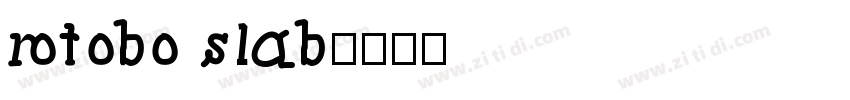 rotobo slab字体转换